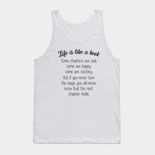 Life Is Like A Book Funny Quote Sayings Daily Tank Top